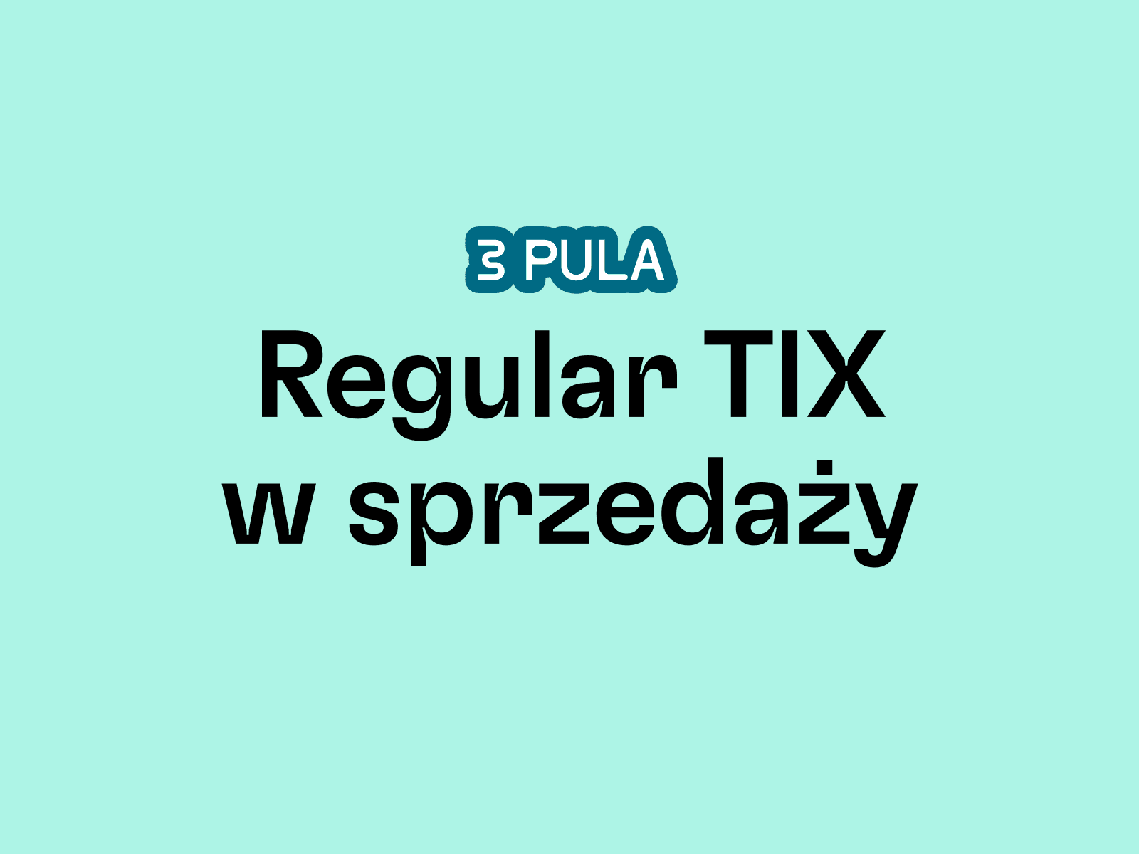 KARNETY REGULAR W SPRZEDAŻY